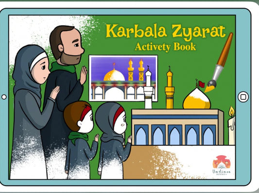 KARBALA ZYARAT ACTIVITY BOOKLET