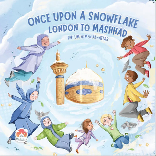ONCE UPON A SNOWFLAKE LONDON TO MASHHAD
